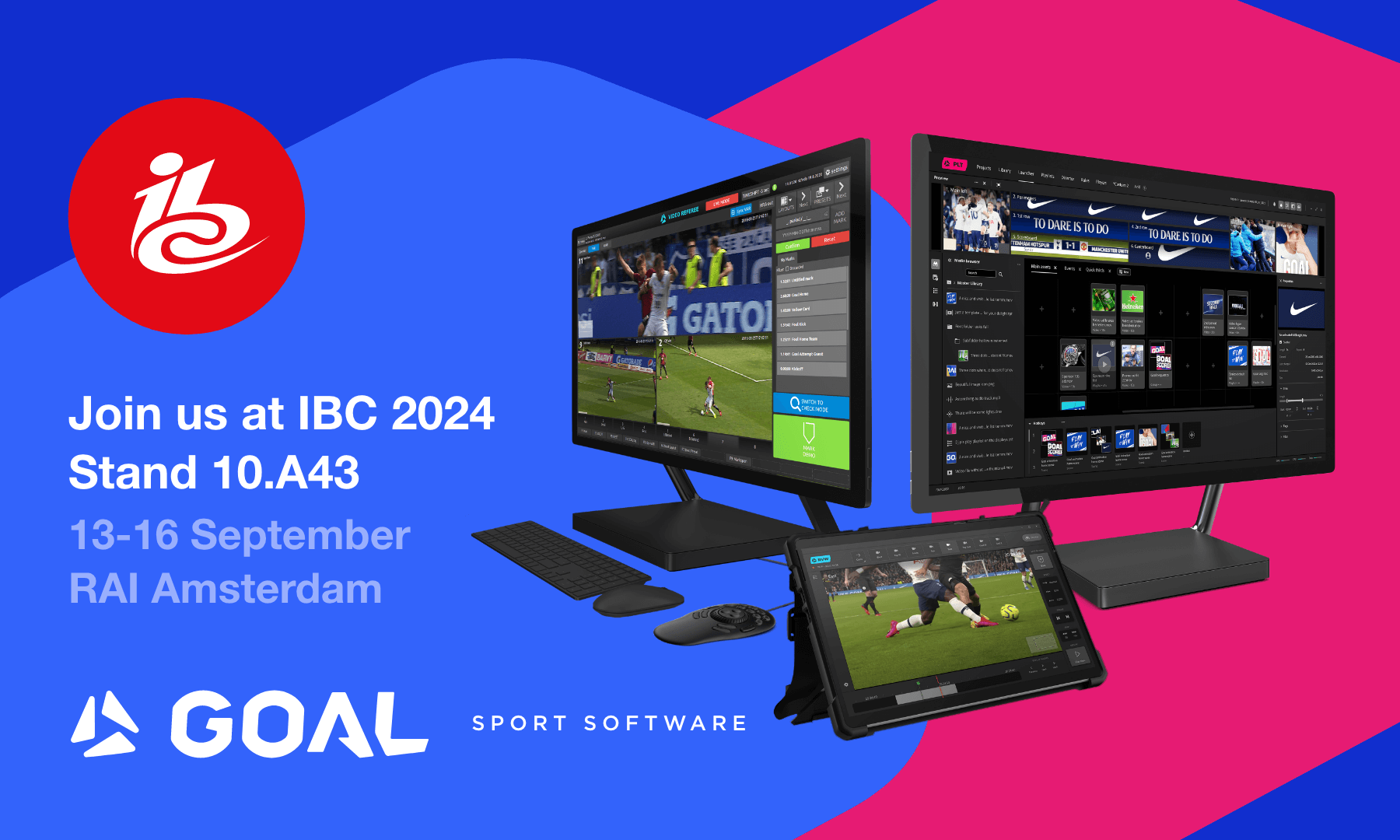 IBC 2024 Goal Sport At